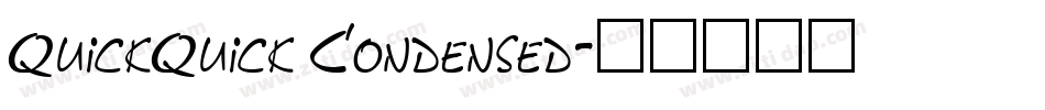 QuickQuick Condensed字体转换